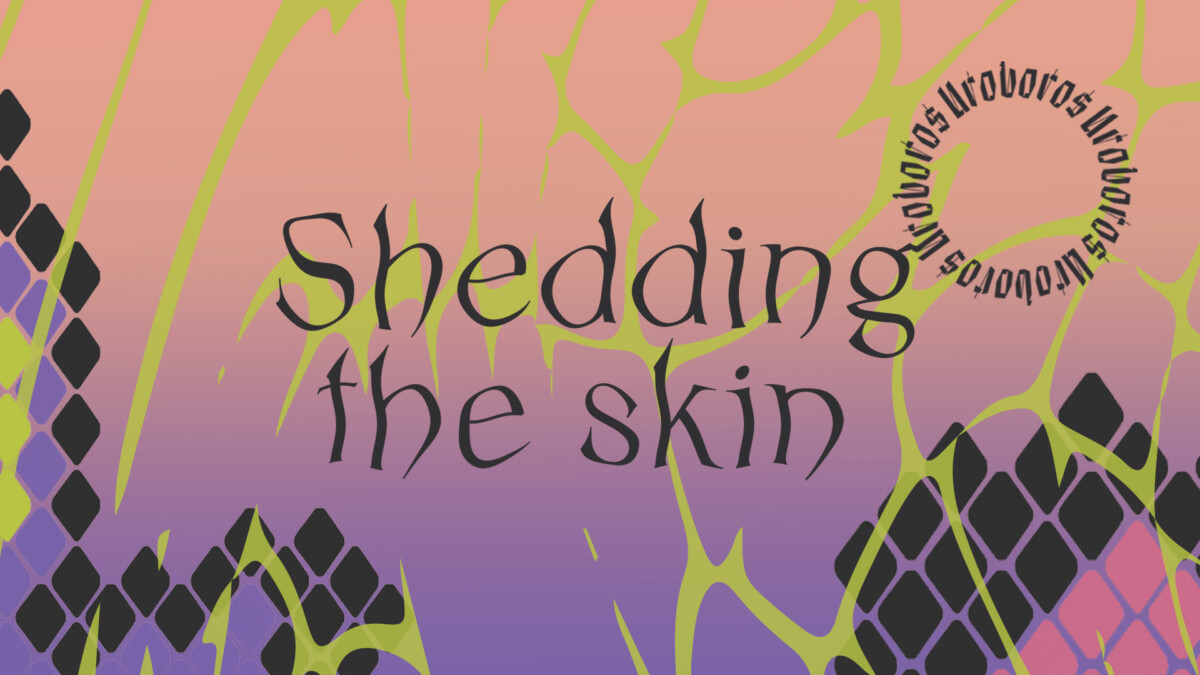 Uroboros Festival 2022 ~ Shedding the Skin